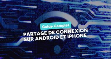 Partage de Connexion iPhone & Android : Guide Complet 2025
