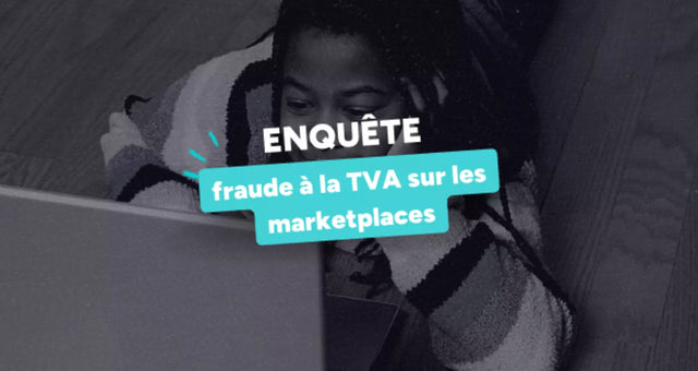Fraude TVA Marketplace 2025 : 97% Trichent | Guide Protection
