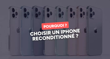 Pourquoi Choisir un iPhone Reconditionné en 2024 : 5 Raisons Incontournables