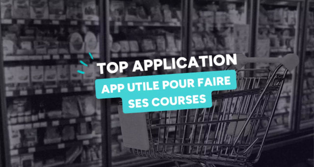 Apps Courses 2025 : 10 Applications pour Économiser 300€/mois