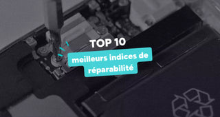 Top 10 Smartphones Réparables 2025 : Indice & Économies