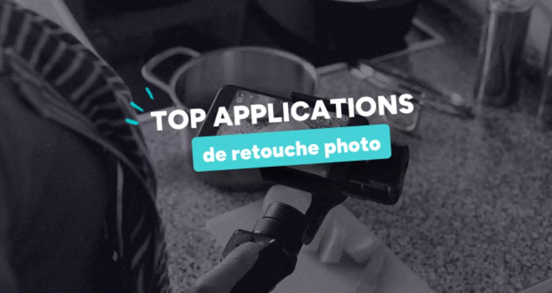 Top application mobile de retouche photo – QuelBonPlan