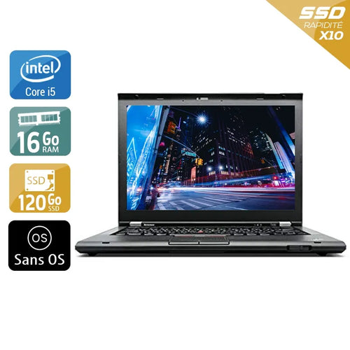 ThinkPad T430 14,1" 2012 - Intel Core i5 2,6Ghz - 2 - 16Go DDR3 - 120Go SSD - Intel HD Graphics 4000 - 
Gris / Noir - Sans OS - AZERTY