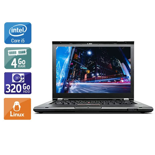 ThinkPad T430 14,1" 2012 - Intel Core i5 2,6Ghz - 2 - 4Go  DDR4 - 320Go HDD - Intel HD Graphics 4000 - 
Gris / Noir - Linux - AZERTY
